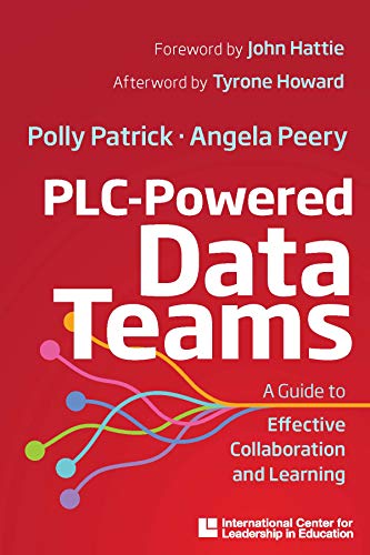 ICLE Publications PLC-Powered Data Teams: A Guide to Effective Collaborationand Learning