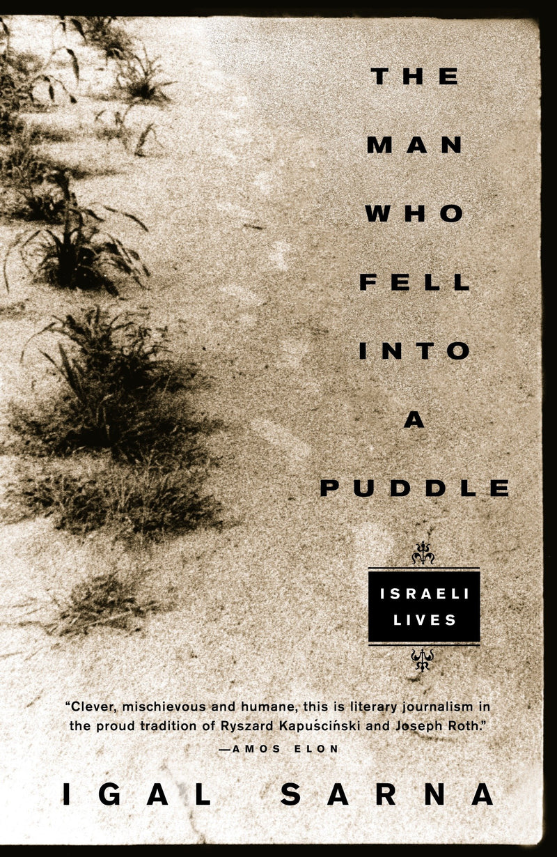 The Man Who Fell Into a Puddle