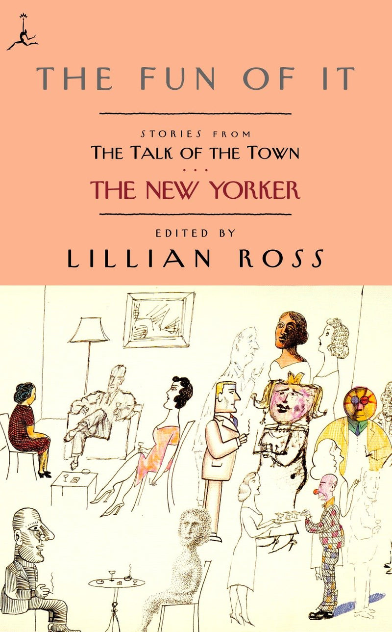 The Fun of It: Stories from The Talk of the Town