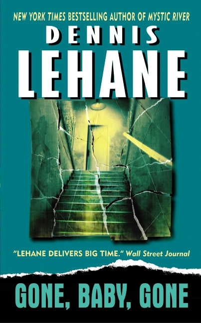 Gone, Baby, Gone: A Novel