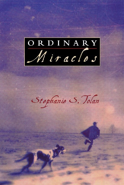 Ordinary Miracles