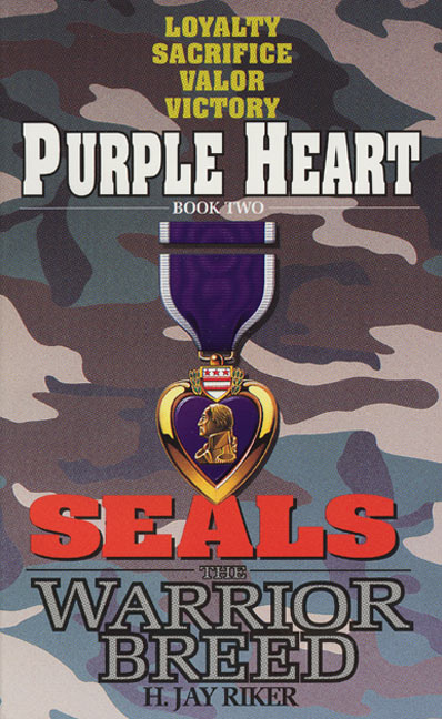 Seals the Warrior Breed: Purple Heart