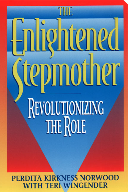 The Enlightened Stepmother
