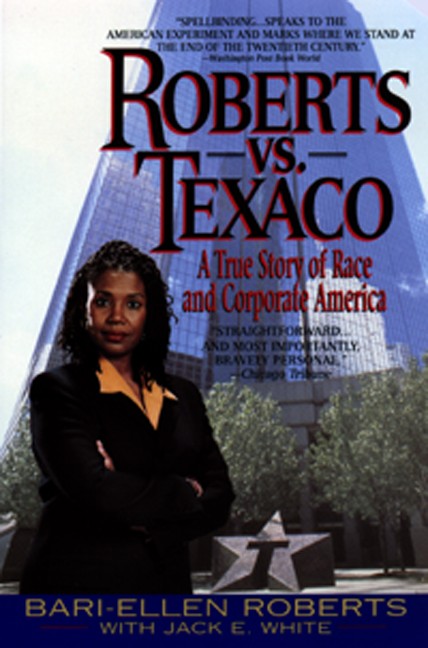 Roberts Vs. Texaco: