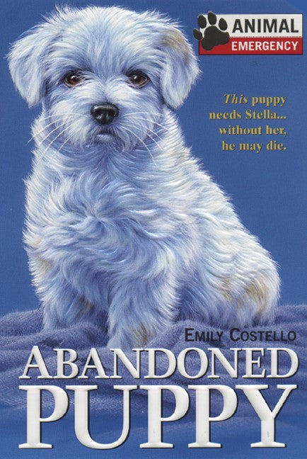 Animal Emergency #1: Abandoned Puppy