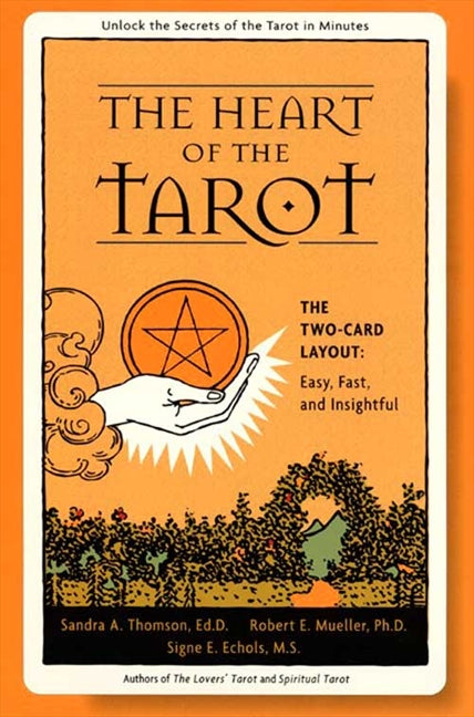 The Heart of the Tarot