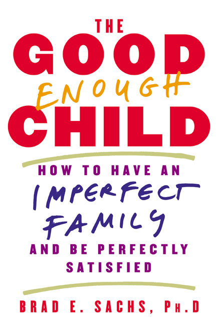 The Good Enough Child