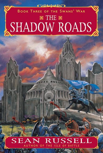 The Shadow Roads