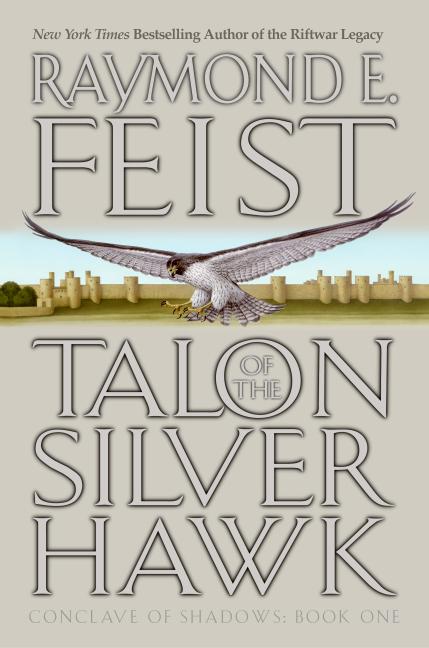 Talon of the Silver Hawk: Conclave of Shadows: Book One