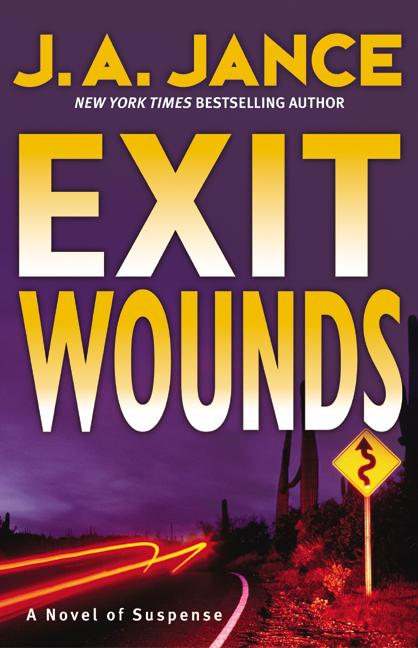 Exit Wounds: A Novel of Suspense