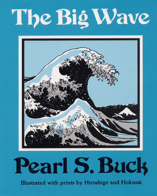 The Big Wave