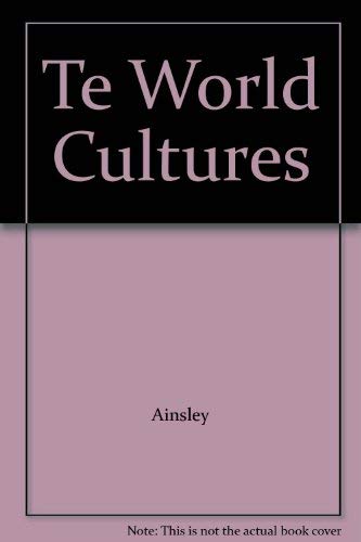 World Cultures (People in Time and Place/Grade 6, Teachers Edition) [Hardcover] Ainsley