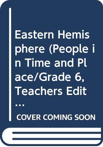Eastern Hemisphere (People in Time and Place/Grade 6, Teachers Edition) [Hardcover] Ainsley