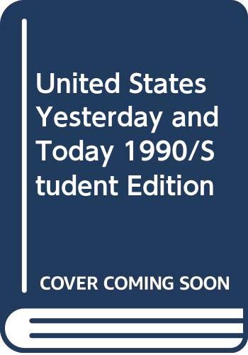 United States Yesterday and Today 1990/Student Edition Silver Burdett Ginn Religion