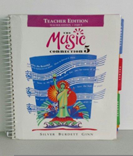 The Music Connection. Book 5 Part 1. Teacher's Edition. [Paperback] The music connection.