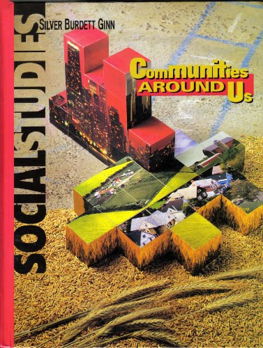 Social Studies: Communities Around Us [Hardcover] Daniel J. Gelo, Linda L. Greenow, et al.