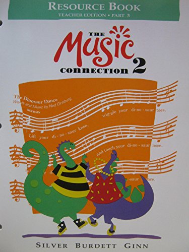Music Connection Teacher Resource Book 2 [Paperback] Silver Burdett Ginn Religion