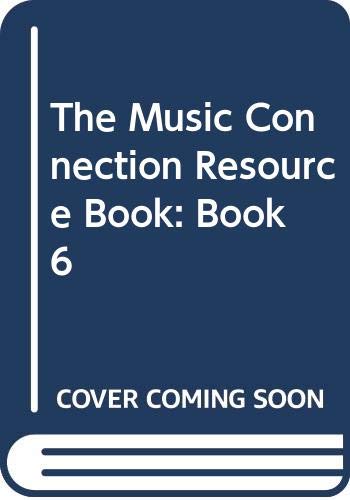 Silver Burdett Ginn: The Music Connection Resource Book - Book 6 [Paperback] Silver Burdett Ginn Religion
