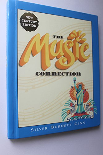 Music Connection: Grade 5 [Hardcover] Silver Burdett
