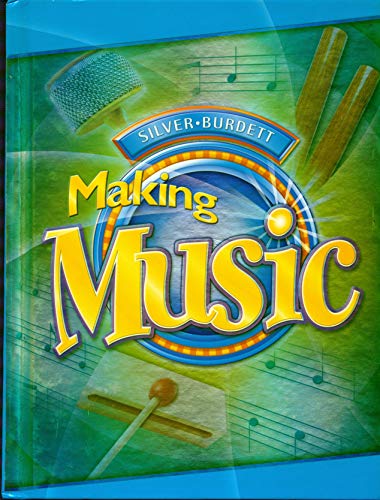 Making Music, Grade 8 [Hardcover] Silver Burdett