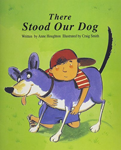 Voyages Stage 3 Forging Ahead Shared Books Single Titles There Stood Our Dog