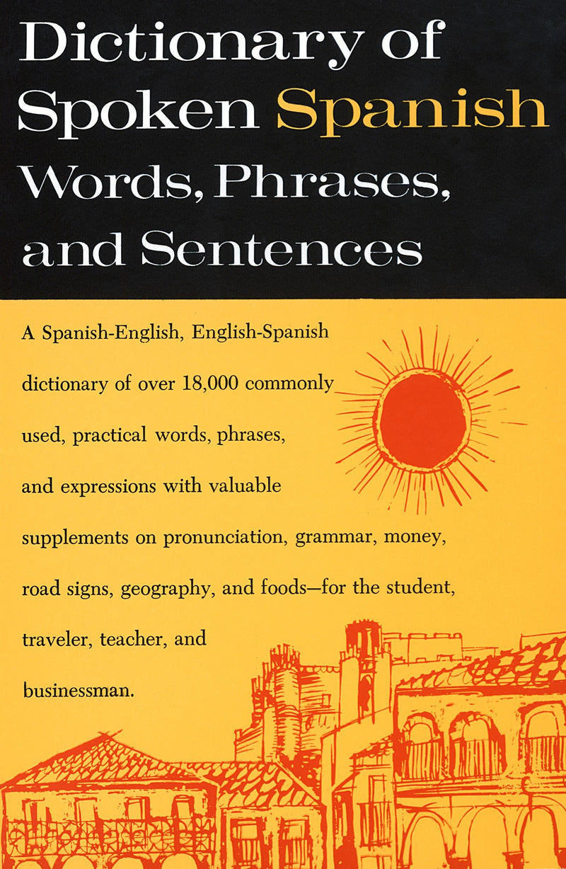 Dictionary of Spoken Spanish