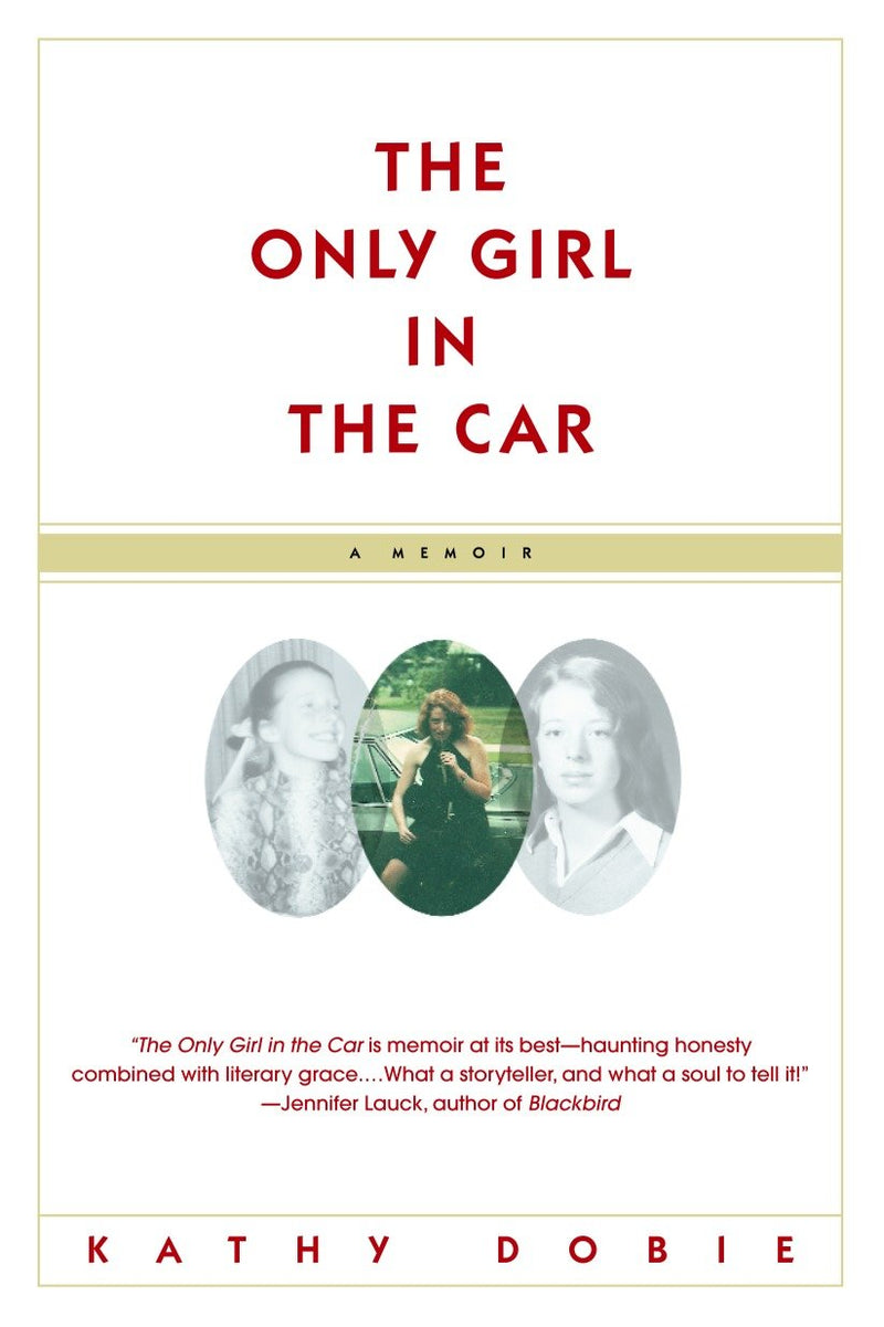 The Only Girl in the Car