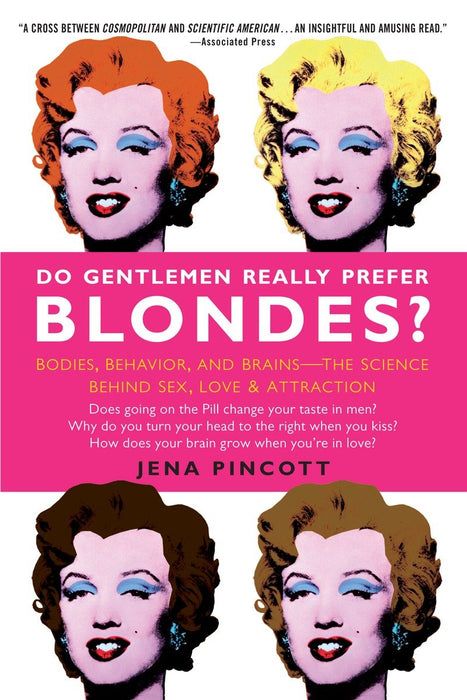 Do Gentlemen Really Prefer Blondes?