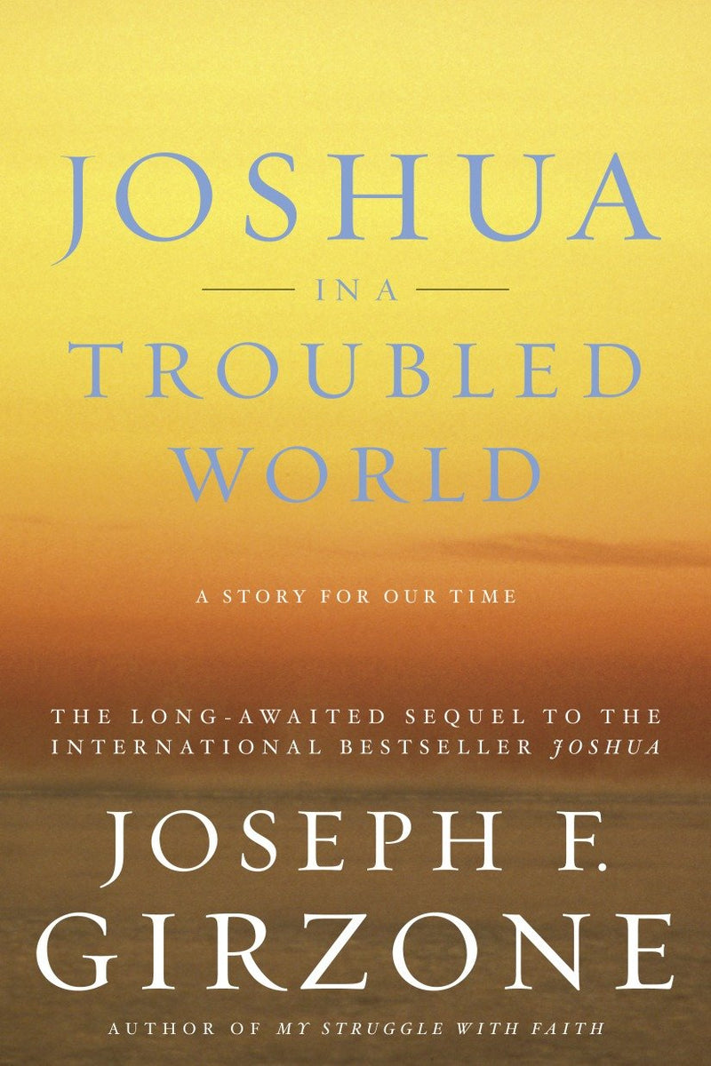 Joshua in a Troubled World