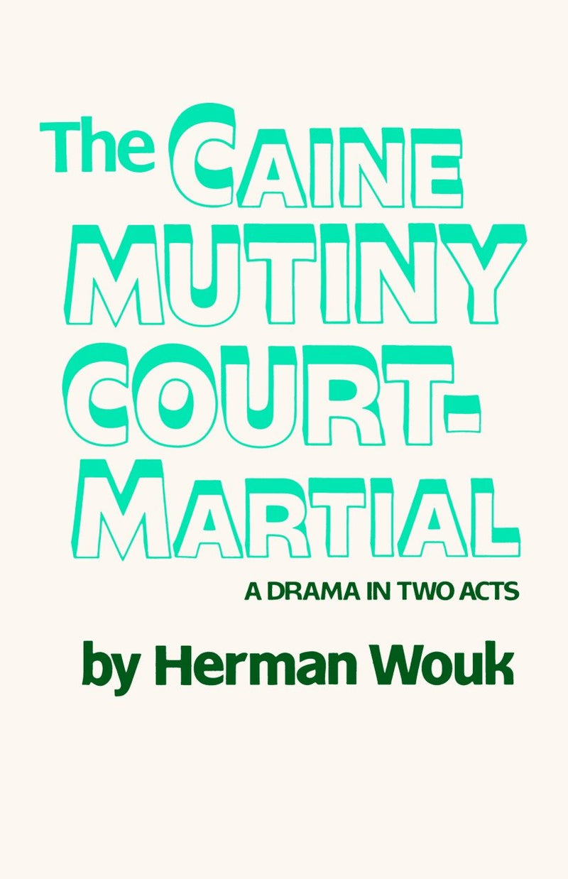 The Caine Mutiny Court-Martial