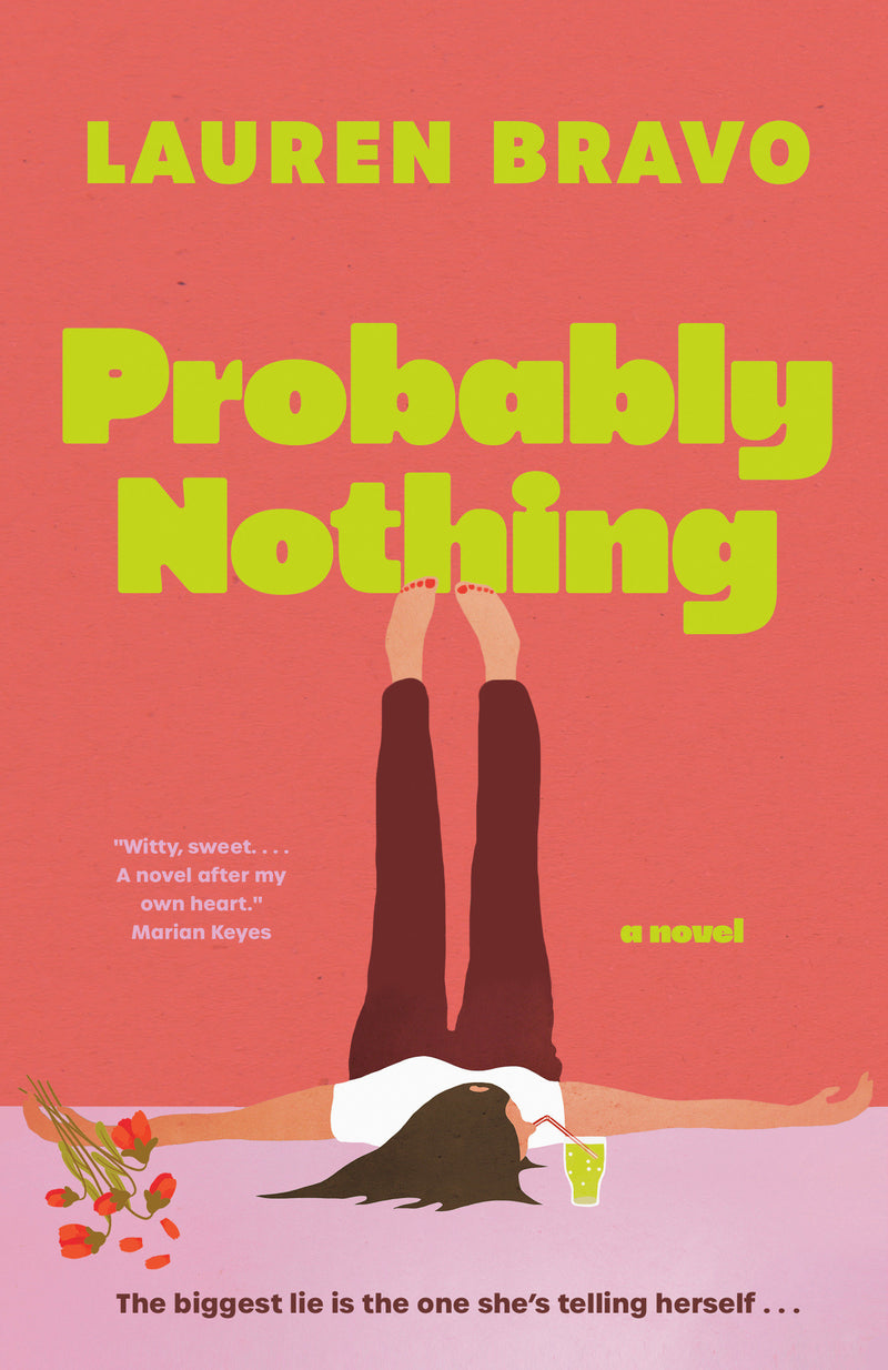 Probably Nothing: A Novel