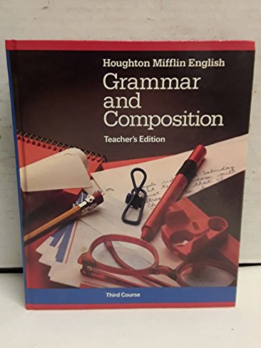 HOUGHTON MIFFLIN ENGLISH: GRAMMAR AND COMPOSITION.Third Course [Hardcover] Ann Cole Brown