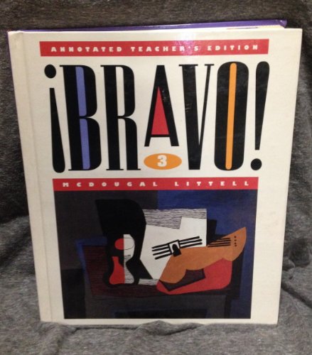Mcdougal Littell Bravo 3 Teacher Edition 1996 Isbn 0395421365 [Textbook Binding] McDougal Littell Inc