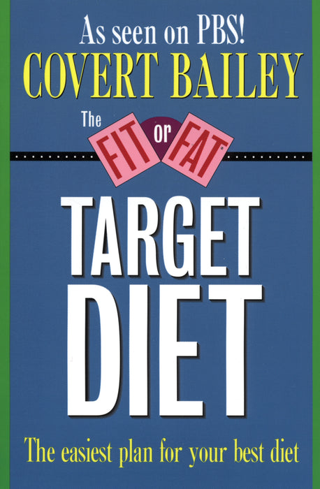 The Fit Or Fat Target Diet