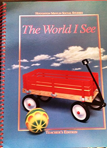 The World I See - Big Book (Teacher Edition): Kindergarten [Paperback] Houghton Mifflin