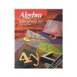 Algebra: Structure and Method Book One [Hardcover] Richard G. Brown