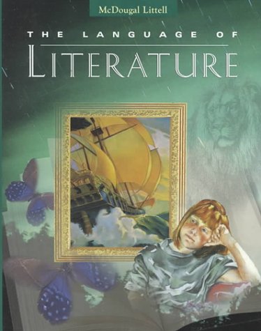 McDougal Littell Language of Literature: Student Edition Grade 6 1997 McDougal, Littell