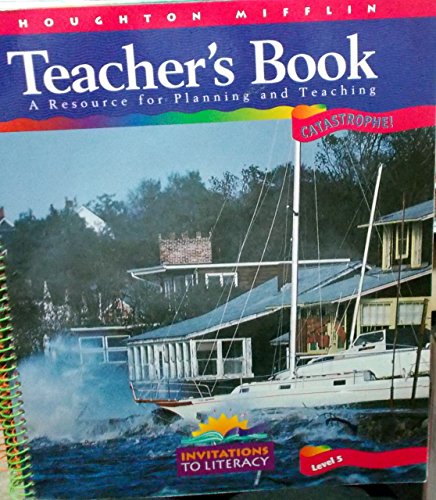 Catastrophe! Level 5 Teacher's Book: Invitations to Literacy [Spiral-bound] Cooper, J. David and Pikulski, John J.