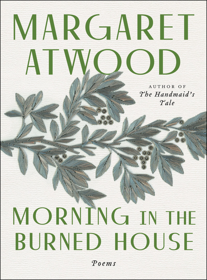 Morning In The Burned House: Poems