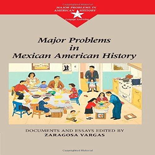 Major Problems in Mexican American History
