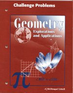 Geometry Explorations and Applications (Challenge Problems) [Unknown Binding] unknown author