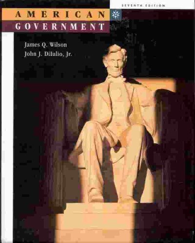 American Government Wilson, James Q.