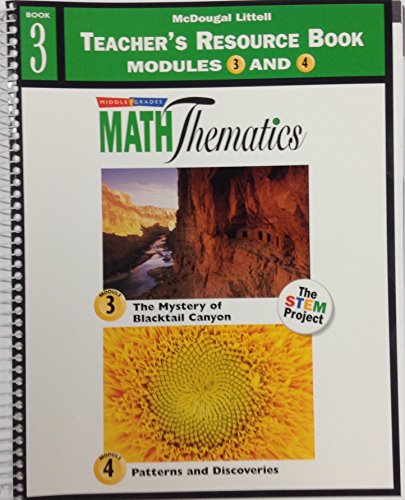 Teacher's Resource Book modules 3 and 4 Math Thematics Middle Grades, Book 3 [Spiral-bound] Unknown