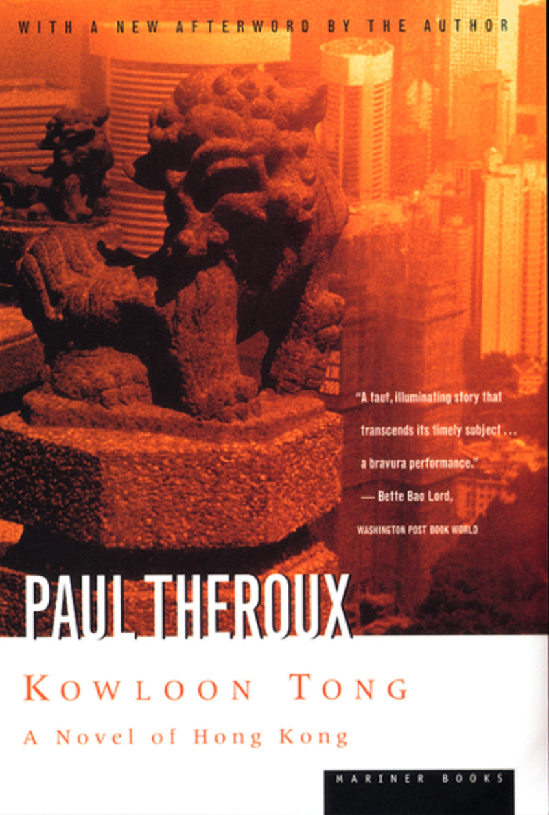 Kowloon Tong: A Novel of Hong Kong