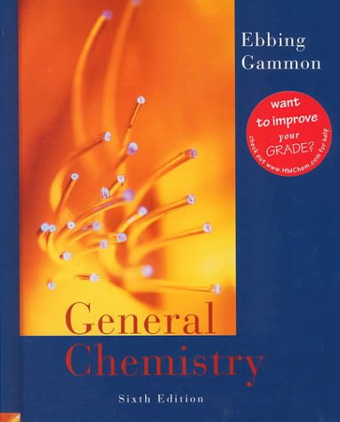 General Chemistry Ebbing, Darrell D. and Gammon, Steven D.