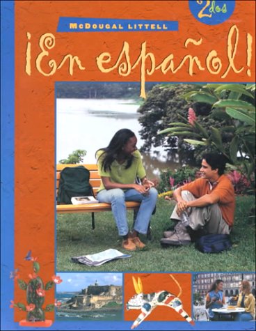Â¡En espaÃ±ol!: Student Edition (hardcover) Level 2 2000 (Spanish Edition) [Hardcover] MCDOUGAL LITTEL