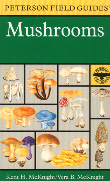 A Peterson Field Guide To Mushrooms