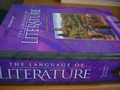 The Language of Literature, Grade 12: British Literature, Teacher's Edition Applebee, Arthur N.