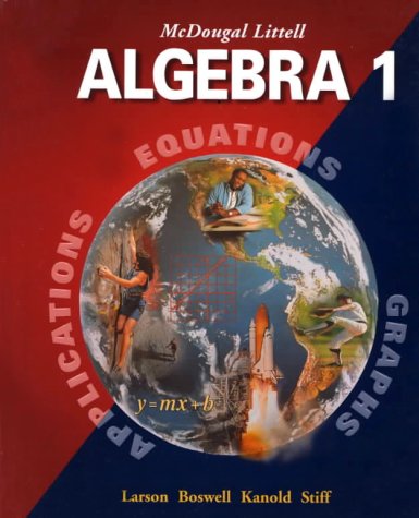 McDougal Littell Algebra 1: Applications, Equations, Graphs [Hardcover]