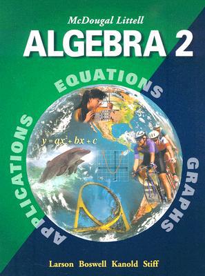 McDougal Littell Algebra 2: Student Edition 2001 [Hardcover] MCDOUGAL LITTEL